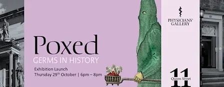 Exhibition Launch of Poxed: Germs in History