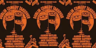 No Joke November 12- Dublin Takeover