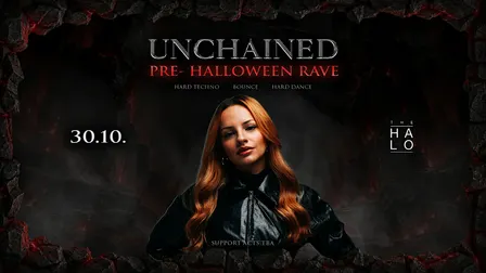 UNCHAINED pres. PRE-HALLOWEEN RAVE w/ ALLY
