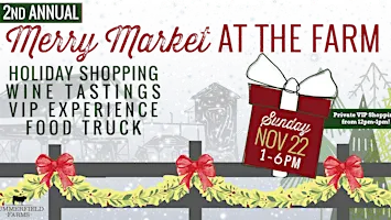 Second Annual Merry Market at The Farm
