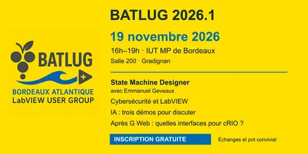 Bordeaux Atlantique LabVIEW User Group · BATLUG 2026.1