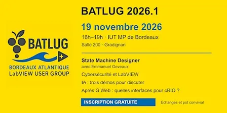 Bordeaux Atlantique LabVIEW User Group · BATLUG 2026.1