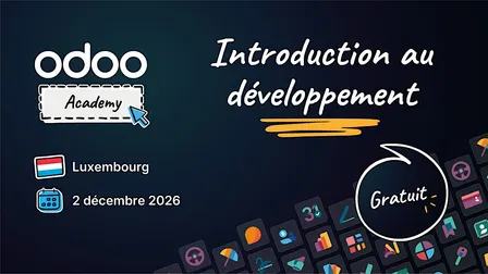 Odoo Academy Introduction au développement - Luxembourg