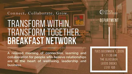 Transform Within, Transform Together. Breakfast Network | Leeds
