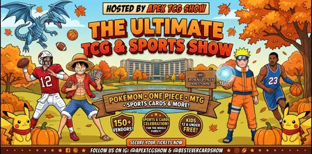 Apex TCG Show: Card Show - Princeton, NJ