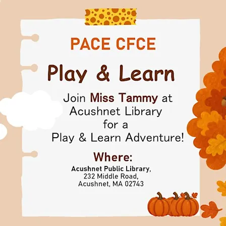 Play & Learn - Acushnet Public Library, November 2026