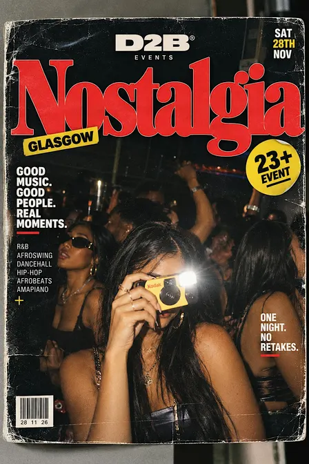 D2B Events Presents: NOSTALGIA