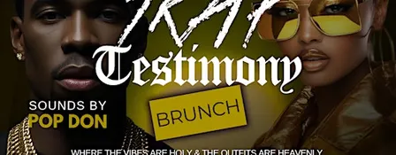Trap Testimony Brunch - Thankful Edition
