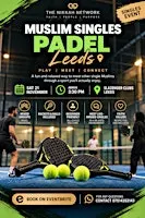 Coffee + Padel - Single Muslim Leeds