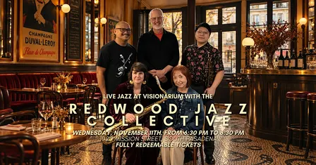 Live Jazz at Visionarium with the Redwood Jazz Collective