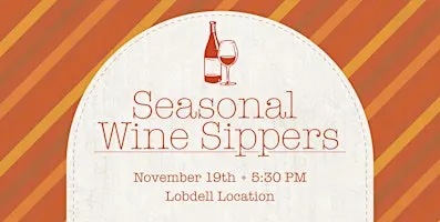 Seasonal Wine Sippers