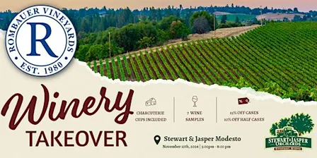 Rombauer Winery Takeover - Modesto