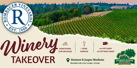 Rombauer Winery Takeover - Modesto