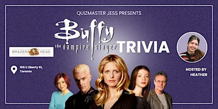 Buffy the Vampire Slayer Trivia at Brazen Head