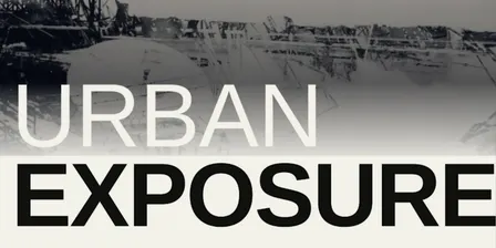Urban Exposure // opening reception