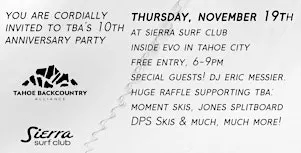 Tahoe Backcountry Alliance's 10th Anniversary Party
