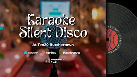 Karaoke Silent Disco at Ten20 Butchertown