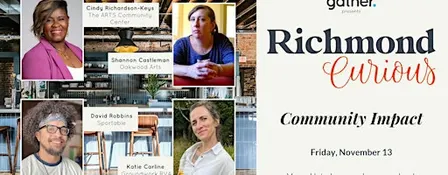 Richmond Curious: Community Impact