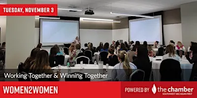 Women2Women: Working Together & Winning Together