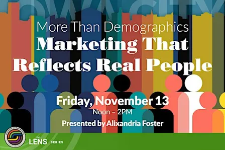 More Than Demographics: Marketing That Reflects Real People