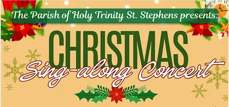 The Parish of HTSSM presents a Christmas Sing-along Concert