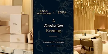 ESPA at King Street Townhouse Hotel: A Festive Spa Evening