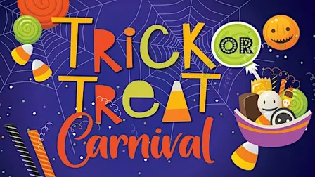 FREE FAMILY EVENT - Trick or Treat Carnival