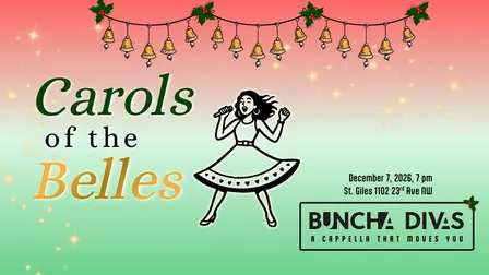 Carols of the Belles: An a capella celebration