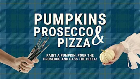 Pumpkins, Prosecco, & Pizza