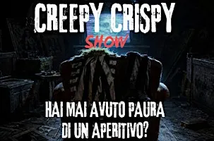 CREEPY CRISPY SHOW