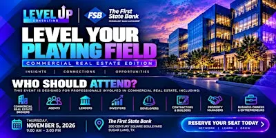Level Your Playing Field: Commercial Real Estate Edition