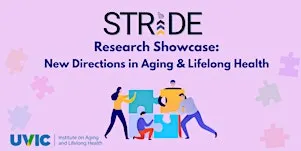 STRIDE Research Showcase: New Directions in Aging & Lifelong Health