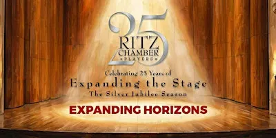 RITZ CHAMBER PLAYERS | EXPANDING HORIZONS
