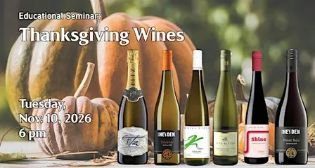 Educational Seminar: Thanksgiving Wines