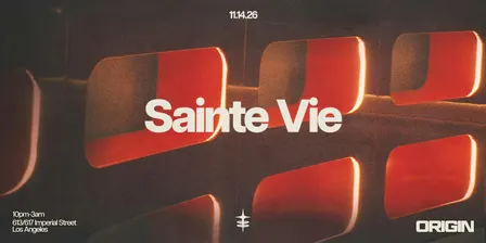 ORIGIN Presents Sainte Vie