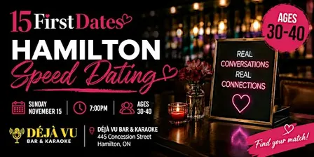 15FirstDates Hamilton Speed Dating (Age 30-40)