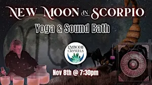 New Moon in Scorpio Yoga & Sound Bath