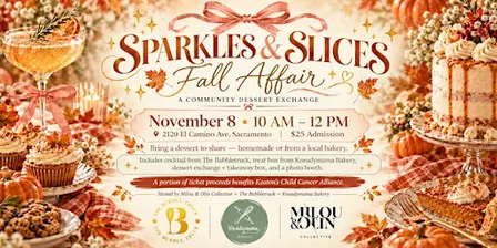 Sparkles & Slices: Fall Affair | A Community Dessert Exchange