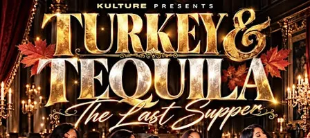 TURKEY & TEQUILA | BLACK FRIDAY