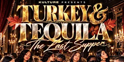 TURKEY & TEQUILA | BLACK FRIDAY
