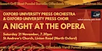 A NIGHT AT THE OPERA | OUP Orchestra and OUP Choir
