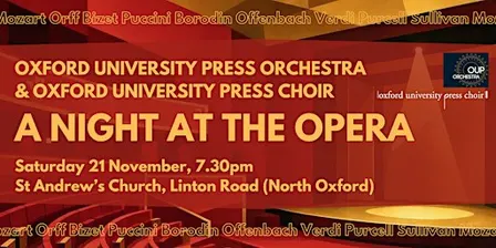 A NIGHT AT THE OPERA | OUP Orchestra and OUP Choir