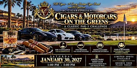 VBC Cigars Presents: Cigars & Motorcars on The Greens