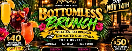 $40 All You Can Eat & Drink Bottomless Brunch