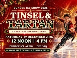 Dundee Christmas Ice Show - Tinsel and Tartan