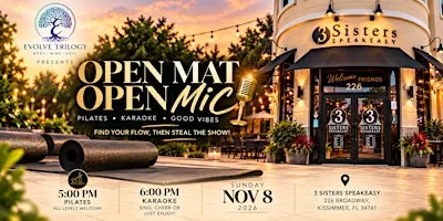 Pilates Open Mat, Karaoke Open Mic