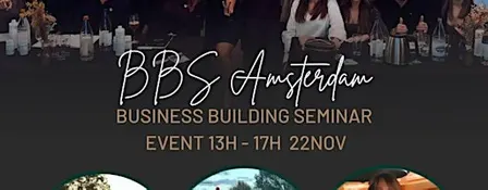 BUSINESS BUILDING SEMINAR AMSTERDAM