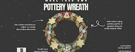 Christmas Wreath Making - Pottery Workshop