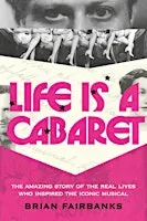 Life is a Cabaret Book Signing
