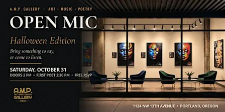A.M.P. Gallery - Open Mic (Halloween Edition)